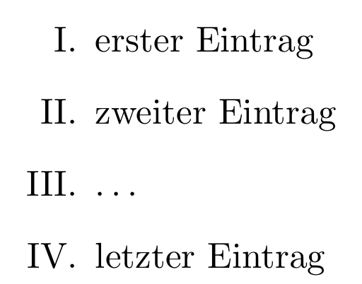 Beispiel einer Aufzählung mit der outline Umgebung.