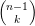 (n− 1)
  k