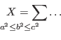 \begin{displaymath}
X = \sum_{\crampedllap{a^{2}\le b^{2}\le c^{2}}}\ldots
\end{displaymath}